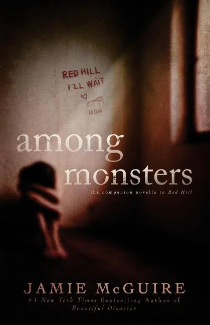 Among Monsters: A Red Hill Novella - Paperback