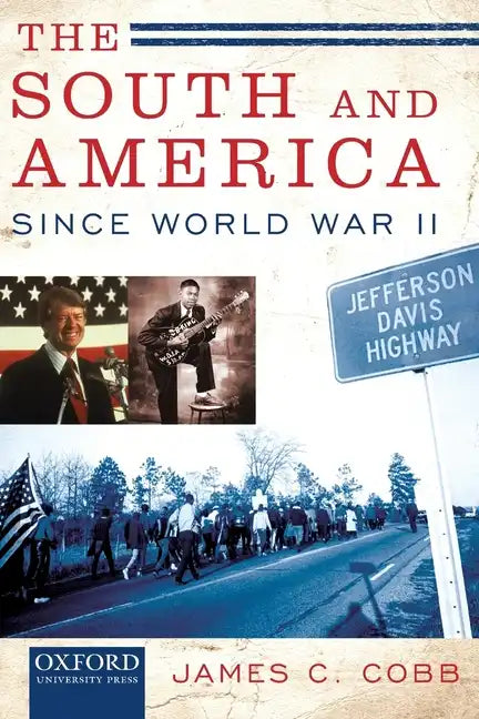 The South and America Since World War II - Paperback