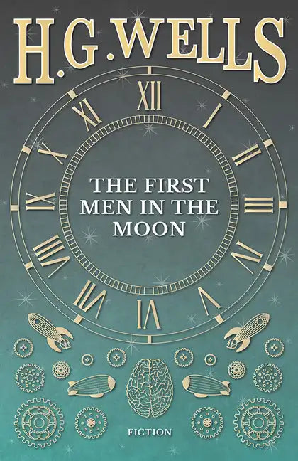 The First Men in the Moon - Paperback