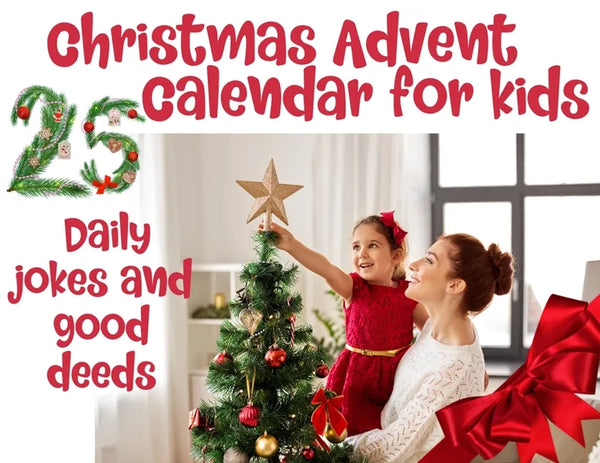 Christmas advent calendar book for kids: Countdown to Christmas with jokes and one good deed challenge a day to be on Santa's good list - Paperback