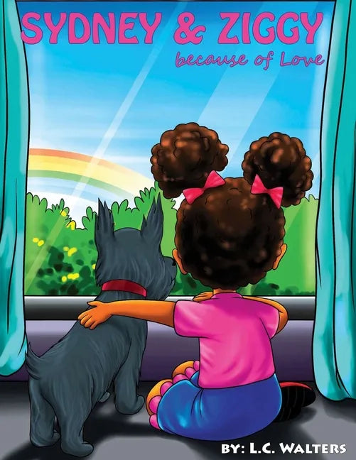 Sydney & Ziggy: because of Love - Paperback