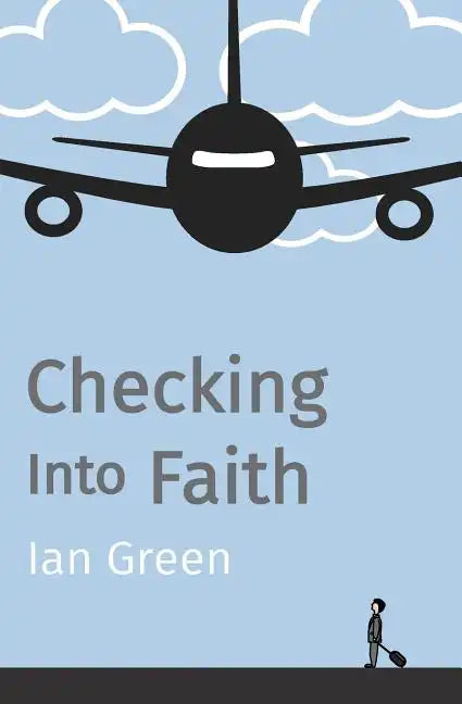 Checking into Faith - Paperback