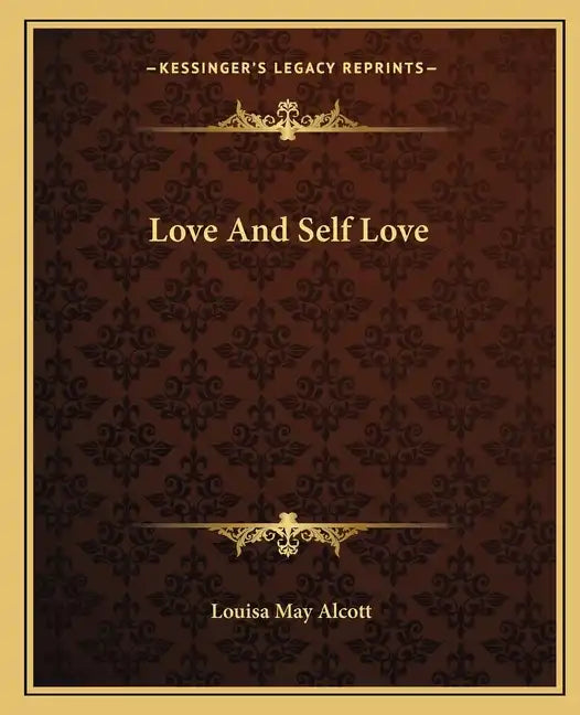 Love And Self Love - Paperback