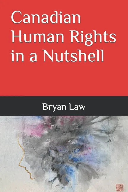 Canadian Human Rights in a Nutshell - Paperback