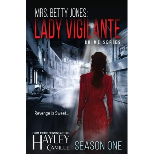 Lady Vigilante (Season One) - Paperback