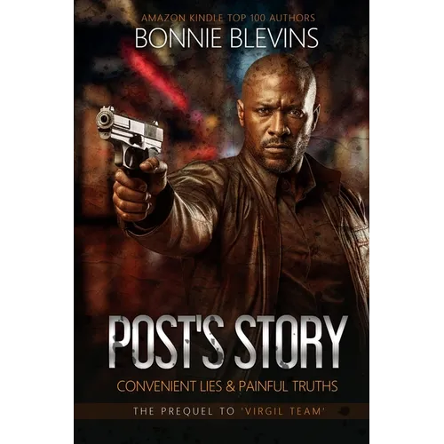 Post's Story: Convenient Lies & Painful Truths - Paperback