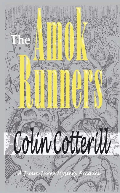 The Amok Runners - Paperback