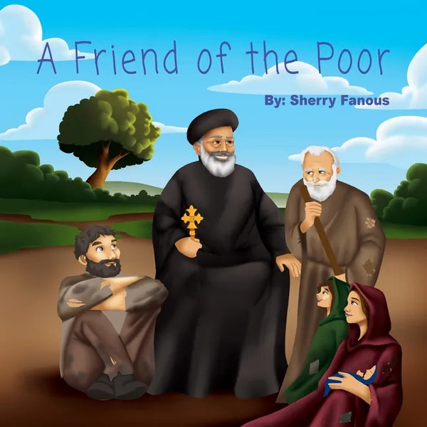A Friend of the Poor: St Abraam Bishop of Fayum - Paperback