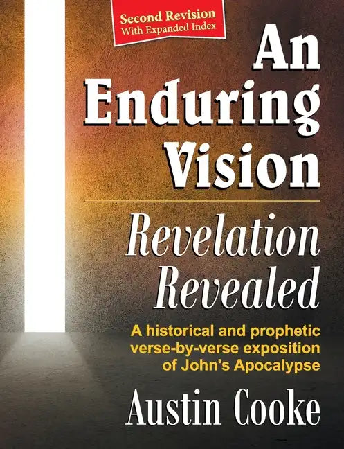 An Enduring Vision: Revelation Revealed (Revised Edition) - Paperback
