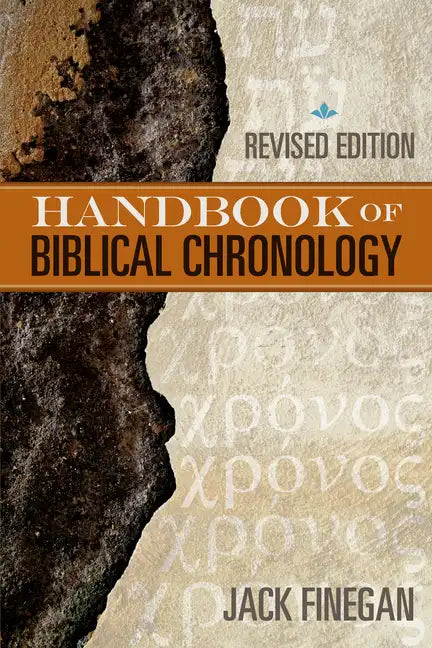 The Handbook of Biblical Chronology - Paperback