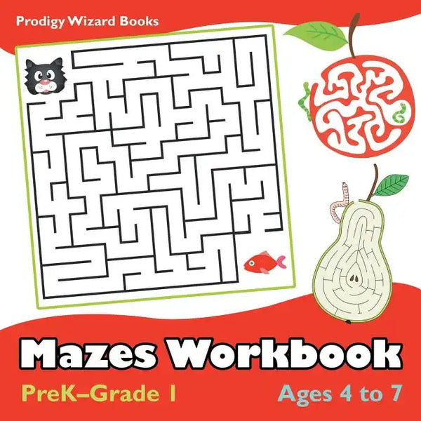 Mazes Workbook PreK-Grade 1 - Ages 4 to 7 - Paperback