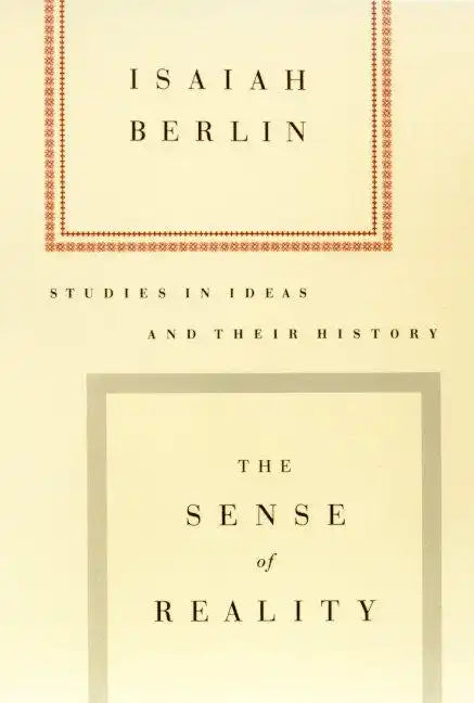The Sense of Reality: Studies in Ideas and Their History - Paperback