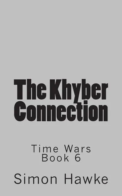 The Khyber Connection - Paperback