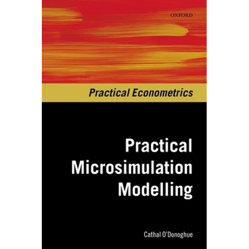 Practical Microsimulation Modelling - Hardcover