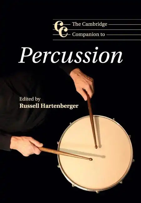 The Cambridge Companion to Percussion - Paperback