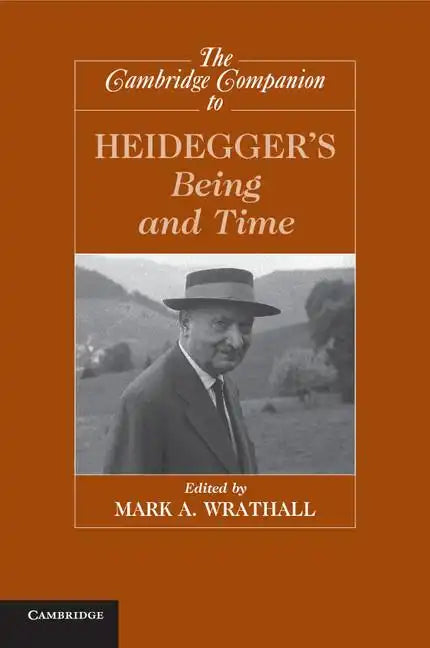The Cambridge Companion to Heidegger's Being and Time - Paperback