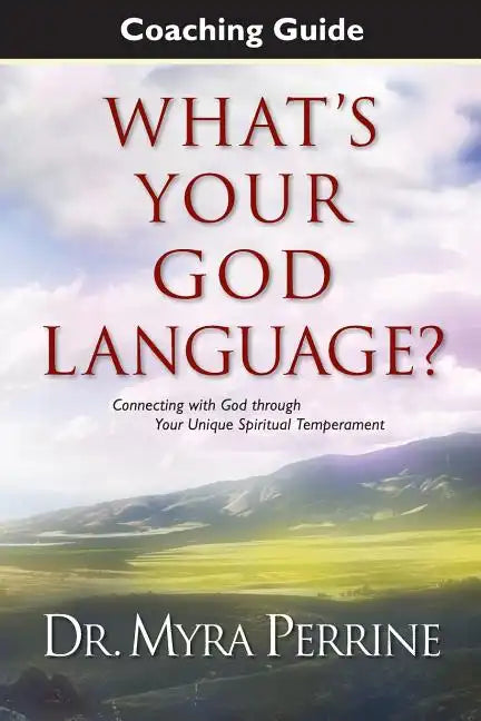 What's Your God Language? Coaching Guide - Paperback