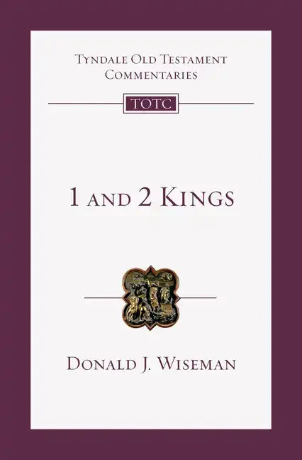 1 and 2 Kings: An Introduction and Commentary Volume 9 - Paperback