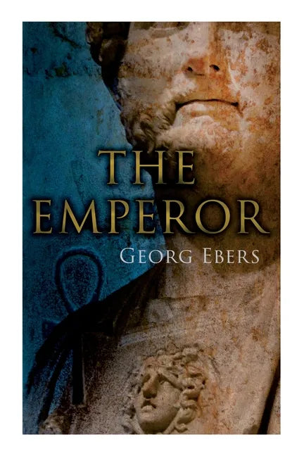 The Emperor: Historical Novel - Paperback