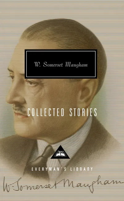 Collected Stories of W. Somerset Maugham: Introduction by Nicholas Shakespeare - Hardcover