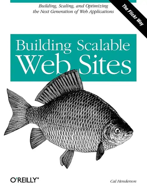 Building Scalable Web Sites - Paperback