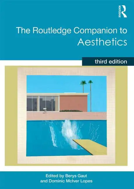 The Routledge Companion to Aesthetics - Paperback