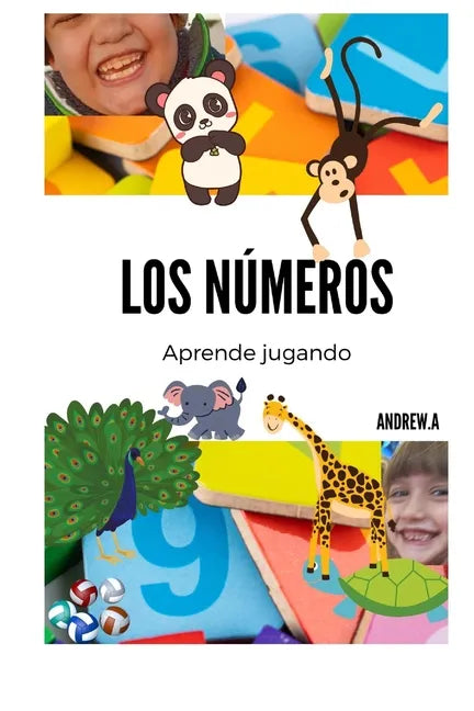 Los Números: Aprende los números mientras juegas - Paperback