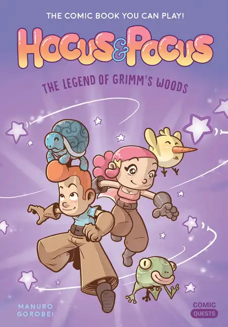 Hocus & Pocus: The Legend of Grimm's Woods: The Comic Book You Can Play - Paperback