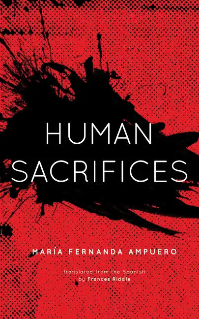 Human Sacrifices - Paperback