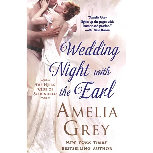 Wedding Night with the Earl: The Heirs' Club of Scoundrels - Paperback
