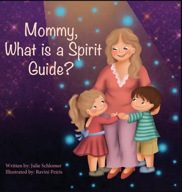 Mommy, What is a Spirit Guide? - Hardcover