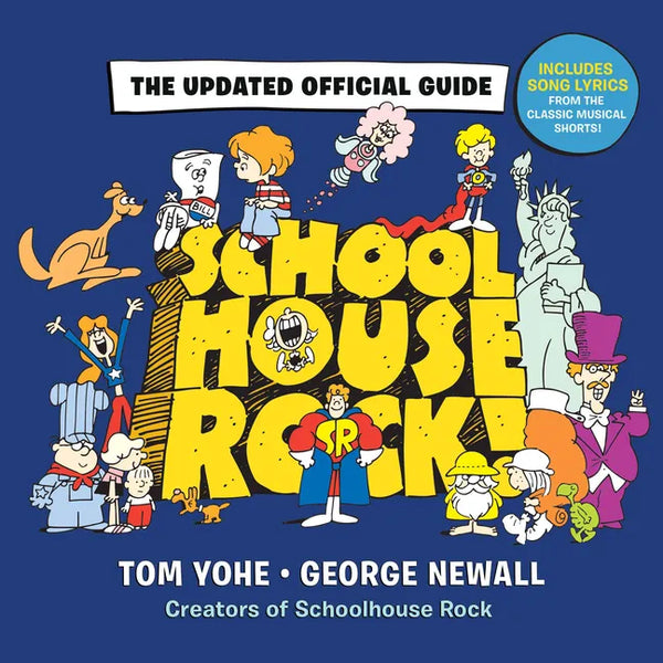 Schoolhouse Rock!: The Updated Official Guide - Hardcover