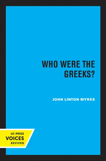 Who Were the Greeks?: Volume 6 - Paperback