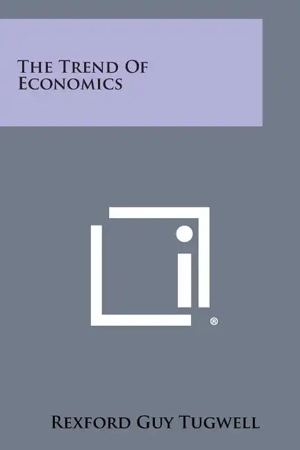 The Trend of Economics - Paperback