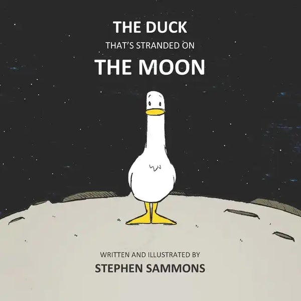 The Duck That's Stranded On The Moon - Paperback