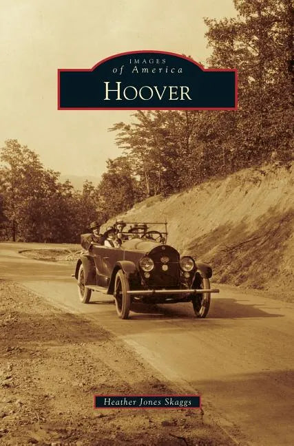 Hoover - Hardcover