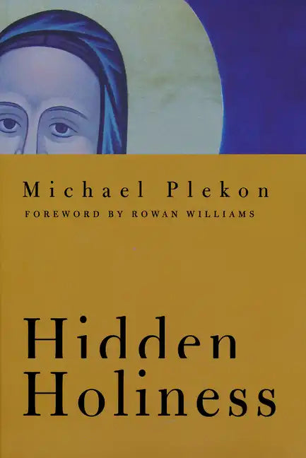 Hidden Holiness - Paperback