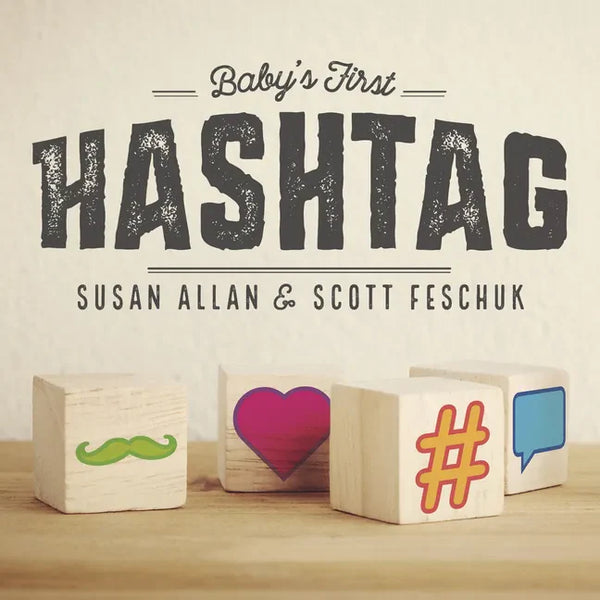 Baby's First Hashtag - Hardcover