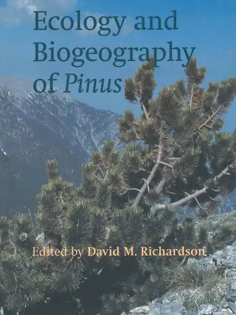 Ecology and Biogeography of Pinus - Paperback