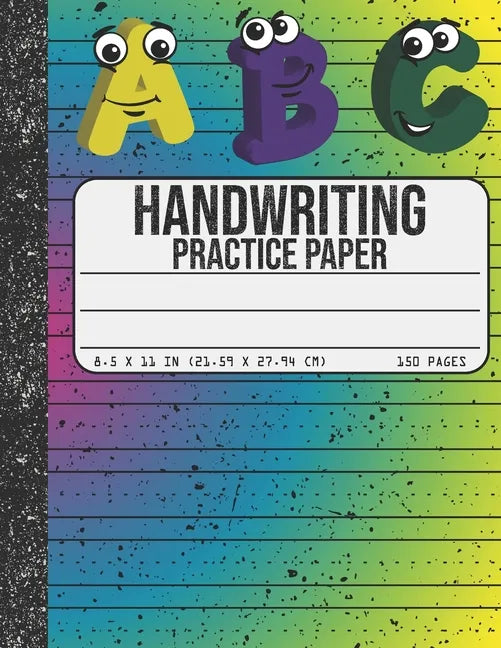 Handwriting Practice Paper: Dotted Mid-lines 150 Pages Uppercase and Lowercase Writing Sheets Notebook For Kids (Kindergarten To 3rd Grade Student - Paperback