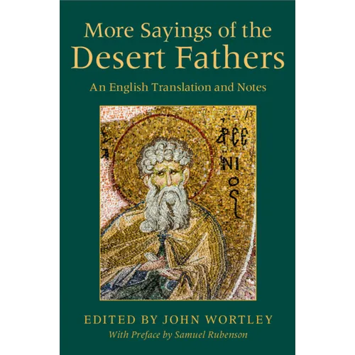 More Sayings of the Desert Fathers - Paperback