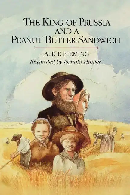 The King of Prussia and a Peanut Butter Sandwich - Paperback