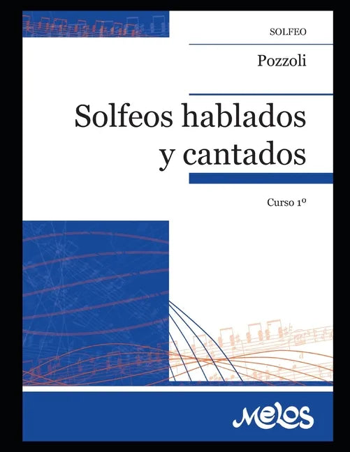 Solfeos hablados y cantados: Curso N-1 - Paperback