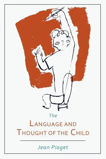 Language and Thought of the Child - Paperback