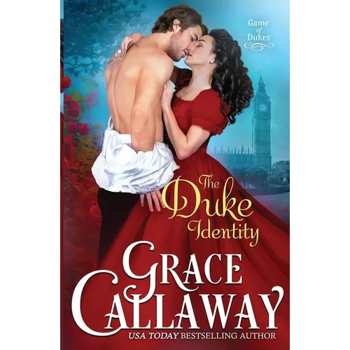 The Duke Identity: An Enemies to Lovers Hot Historical Romance - Paperback
