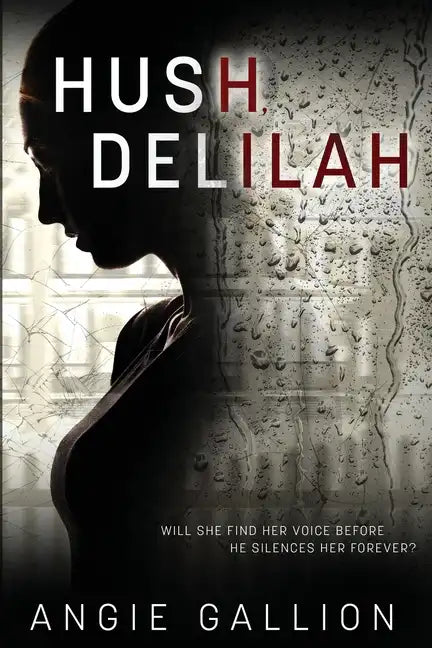 Hush, Delilah - Paperback