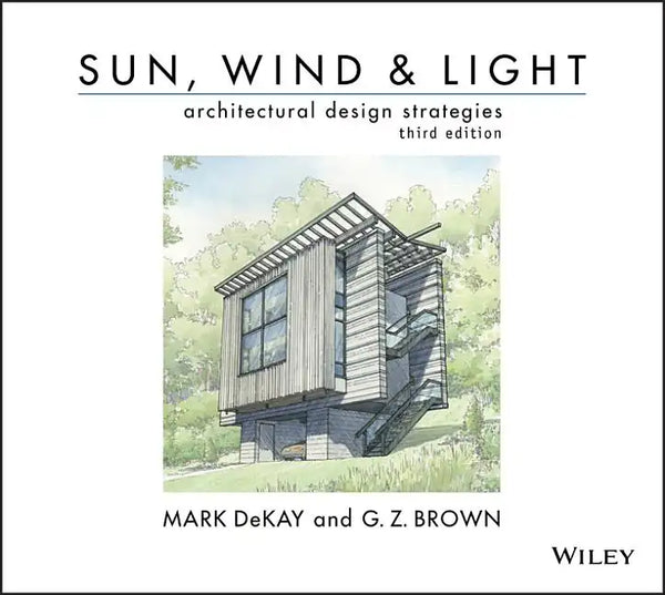 Sun, Wind, and Light: Architectural Design Strategies - Paperback