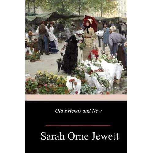 Old Friends and New - Paperback