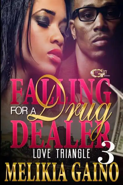 Falling For A Drug Dealer 3: Love Triangle - Paperback