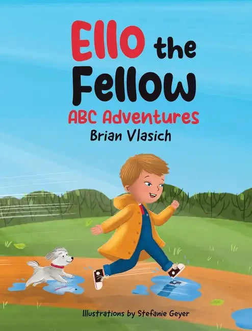 Ello The Fellow ABC Adventures: ABC Adventures - Hardcover
